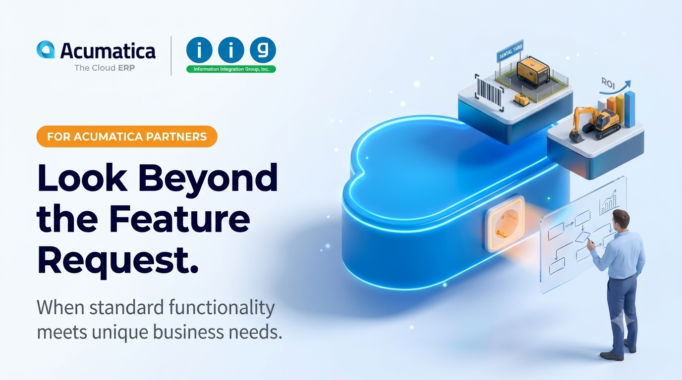 When Standard Functionality Meets Unique Business Needs: What Acumatica Partners Should Consider