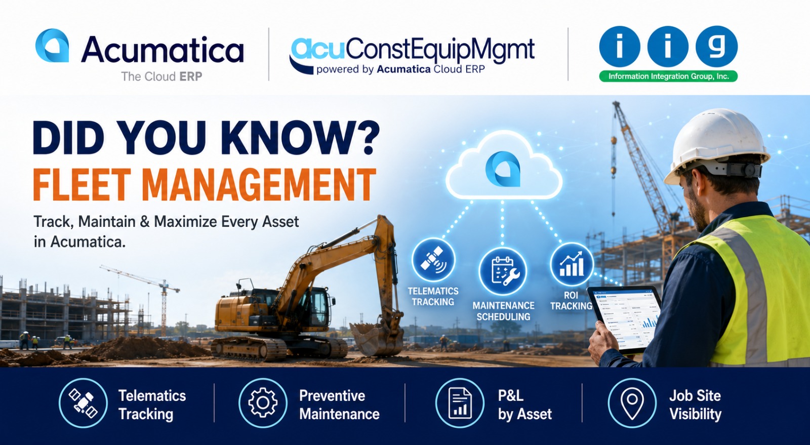 Did You Know? Construction Equipment Management Connects Your Entire Fleet in Acumatica